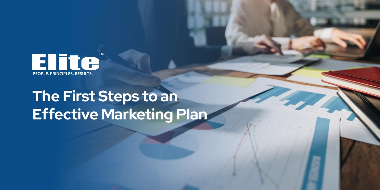 The First Steps to an Effective Marketing Plan